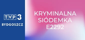 Kryminalna siódemka E2292