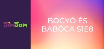 Bogyó és Babóca S1E8 - Boszorkányok Bogyó és Babóca S1E8 - Boszorkányok