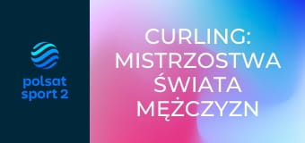 Curling: Mistrzostwa Świata mężczyzn w Ogden