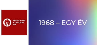 1968 – Egy év háború és felfordulás