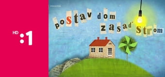 Postav dom, zasaď strom E30