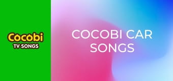 Cocobi Car Songs
