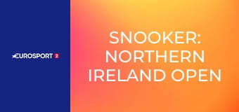 Snooker: Northern Ireland Open