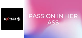 Passion in her Ass 4