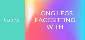 Long legs facesitting with Stepmom E1341