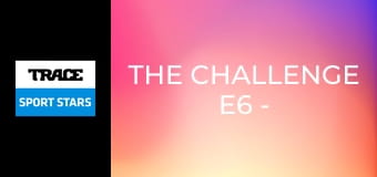 The Challenge E6 - Mountain Biking