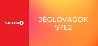 Jéglovagok S7E2