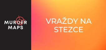 Vraždy na stezce