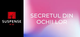 Secretul din ochii lor