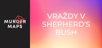 Vraždy v Shepherd's Bush