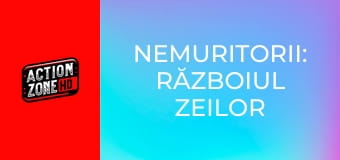 Nemuritorii: Războiul Zeilor