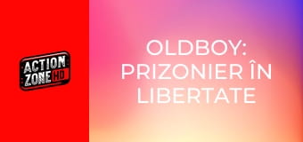 Oldboy: Prizonier în libertate
