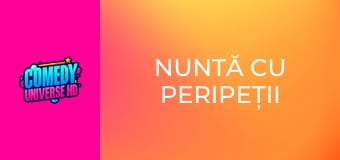 Nuntă cu peripeții