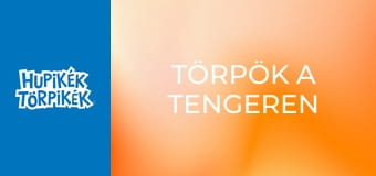 Törpök a tengeren