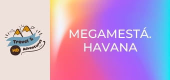 Megamestá. Havana