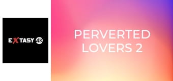 Perverted Lovers 2