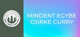 Mindent egybe csirke curry Mindent egybe csirke curry