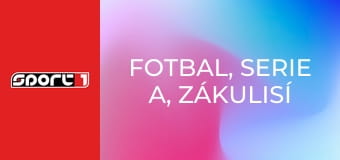 Fotbal, Serie A, Zákulisí Serie A - nové, HD