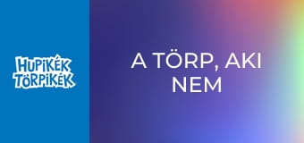 A törp, aki nem tudott nemet mondani