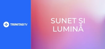 Sunet şi lumină