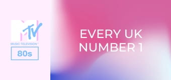 Every UK Number 1 Of the 80s!