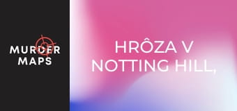 Hrôza v Notting Hill, 1. časť