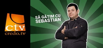 Să gătim cu Sebastian
