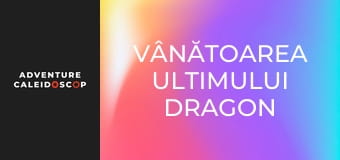 Vânătoarea ultimului dragon