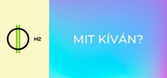 Mit kíván?