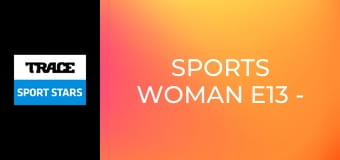 Sports Woman E13 - Surf's Up