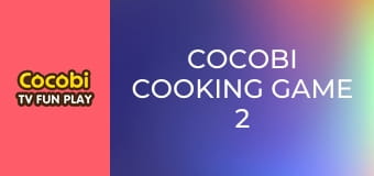 Cocobi Cooking Game 2 Cocobi Cooking Game 2