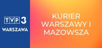 Kurier Warszawy i Mazowsza