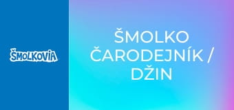 Šmolko Čarodejník / Džin Loptoš