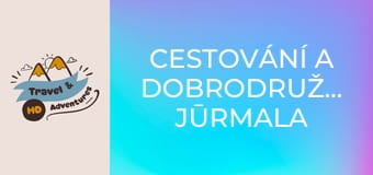 Cestování a dobrodružství, Jūrmala