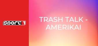 Trash Talk - Amerikai sportmagazin, ism., HD