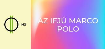 Az ifjú Marco Polo kalandjai - Az üvegtenger