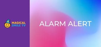 Alarm Alert Alarm Alert