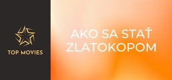 Ako sa stať zlatokopom