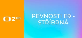 Pevnosti E9 - Stříbrná hora
