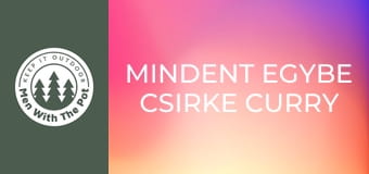 Mindent egybe csirke curry Mindent egybe csirke curry