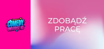 Zdobądź pracę