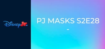 PJ Masks S2E28 - Lionel-Saurus / Catboys Cuddly