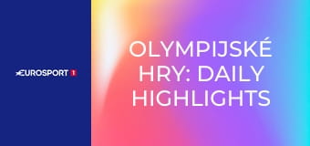 Olympijské hry: Daily Highlights