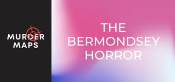 Szörnyűség Bermondsey-ben