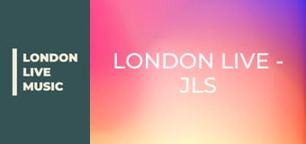 LONDON LIVE - JLS