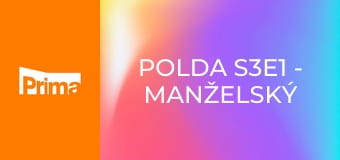 Polda S3E1 - Manželský trojúhelník