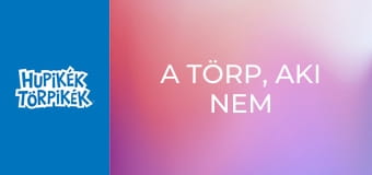 A törp, aki nem tudott nemet mondani