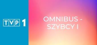 Omnibus - szybcy i mądrzy E8 - Dogrywka