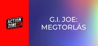 G.I. Joe: Megtorlás