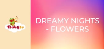 Dreamy Nights - Flowers